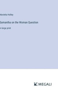 bokomslag Samantha on the Woman Question