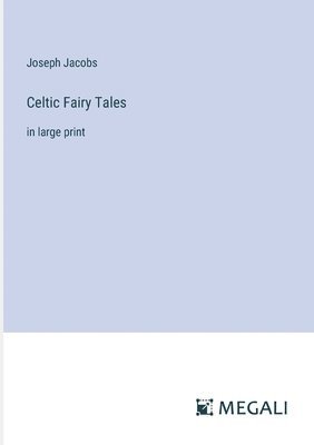 bokomslag Celtic Fairy Tales