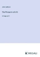 The Pleasures of Life 1