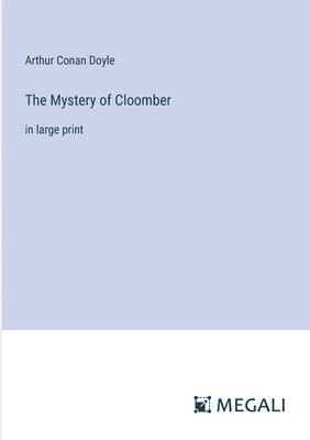 Mystery of Cloomber