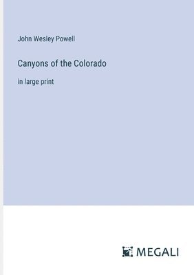 Canyons of the Colorado 1