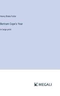 bokomslag Bertram Cope's Year