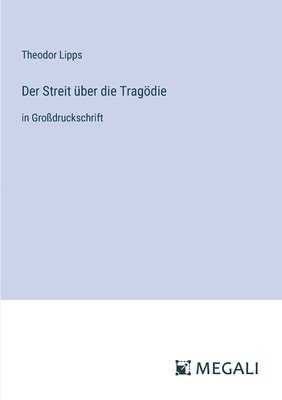 bokomslag Streit über die Tragödie