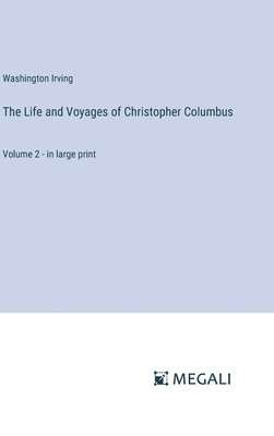 bokomslag Life and Voyages of Christopher Columbus