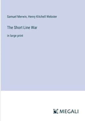 bokomslag Short Line War