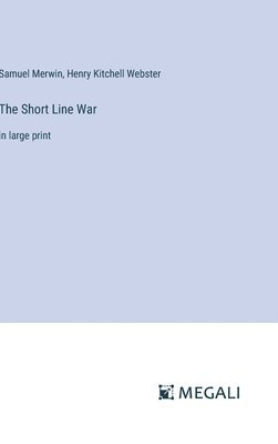 bokomslag The Short Line War