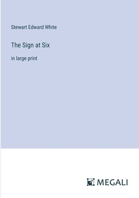 Sign at Six
