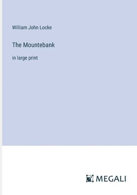 The Mountebank 1