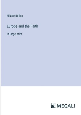 bokomslag Europe and the Faith