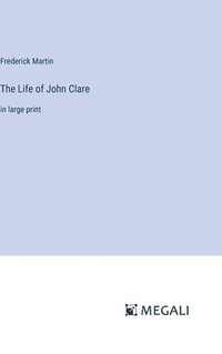 bokomslag The Life of John Clare
