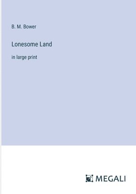 Lonesome Land