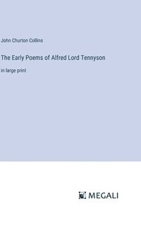 bokomslag Early Poems of Alfred Lord Tennyson