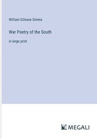 bokomslag War Poetry of the South