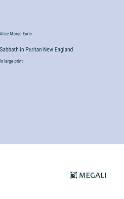 Sabbath in Puritan New England