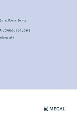 A Columbus of Space 1