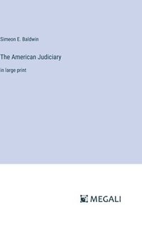 bokomslag American Judiciary