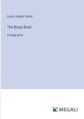 The Brass Bowl 1