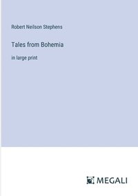 bokomslag Tales from Bohemia