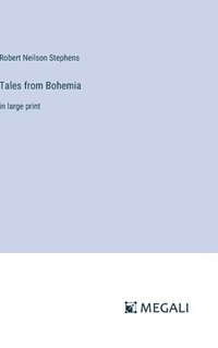 bokomslag Tales from Bohemia