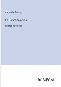 bokomslag Le Capitaine Arna