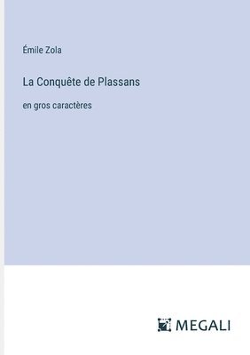 La Conqute de Plassans 1