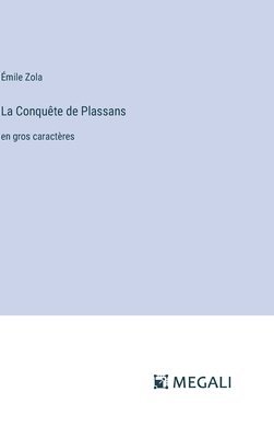 La Conqute de Plassans 1