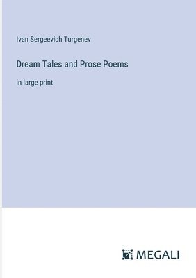 bokomslag Dream Tales and Prose Poems