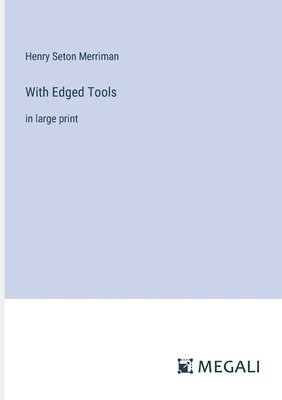 With Edged Tools 1