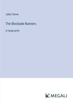 bokomslag Blockade Runners