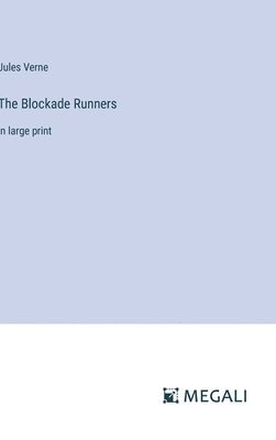 Blockade Runners 1
