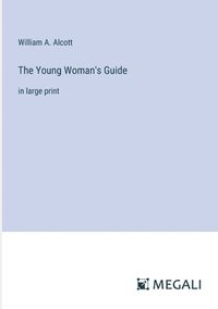 bokomslag Young Woman's Guide