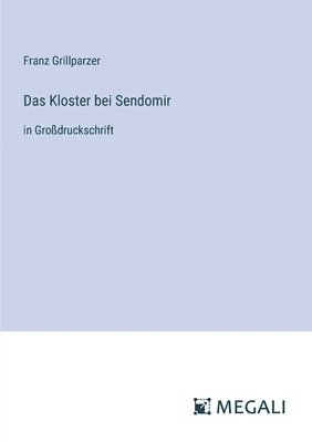 Das Kloster bei Sendomir 1