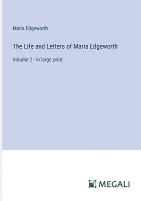 bokomslag Life and Letters of Maria Edgeworth