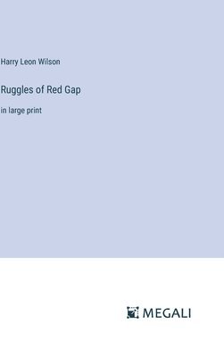 bokomslag Ruggles of Red Gap