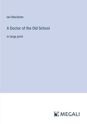 Doctor of the Old School
