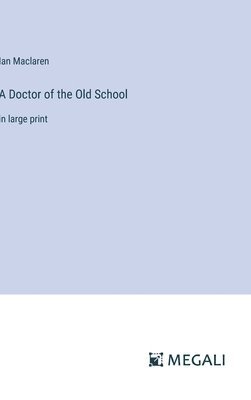 Doctor of the Old School