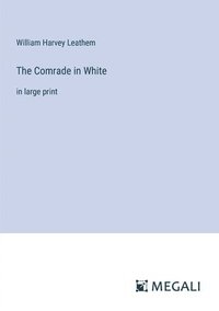 bokomslag The Comrade in White