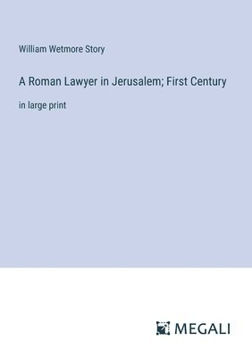 Roman Lawyer in Jerusalem; First Century