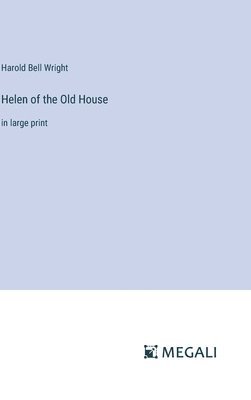 Helen of the Old House 1