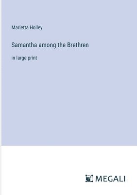 Samantha among the Brethren 1