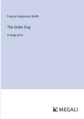 The Under Dog 1