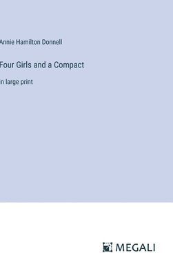 Four Girls and a Compact