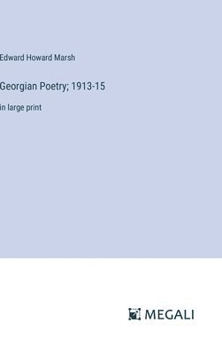 bokomslag Georgian Poetry; 1913-15