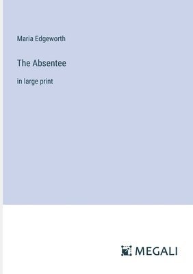 The Absentee 1