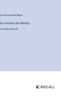 Die Hochzeit des Mnchs 1