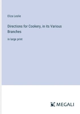 bokomslag Directions for Cookery, in its Various Branches