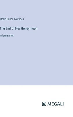 The End of Her Honeymoon 1