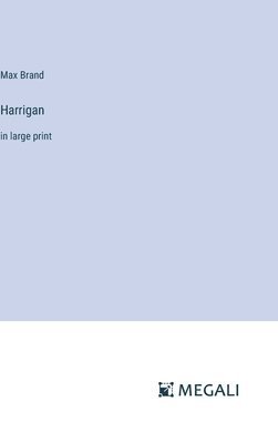 Harrigan 1