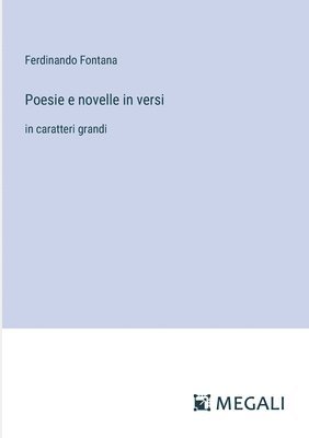 bokomslag Poesie e novelle in versi