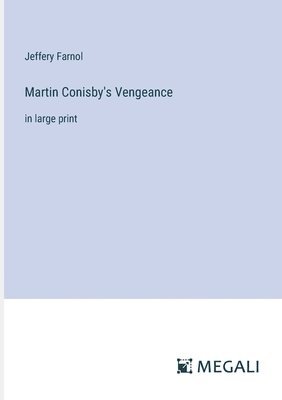 bokomslag Martin Conisby's Vengeance